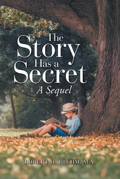 The Story Has a Secret - Brehm M. A., Robert D.