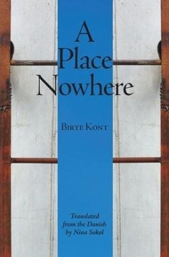 A Place Nowhere - Kont, Birte