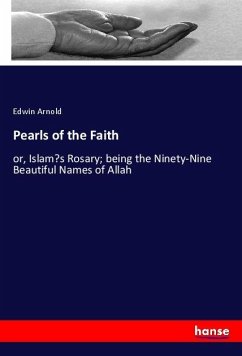 Pearls of the Faith - Arnold, Edwin