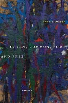 Often, Common, Some, and Free - Amadon, Samuel