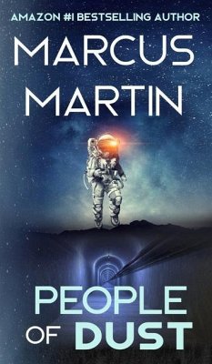 People of Dust: A First Contact Sci-Fi Thriller - Martin, Marcus