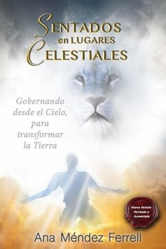 Sentados en Lugares Celestiales: Nueva Versión Corregida Aumentada - Ferrell, Ana Mendez