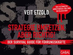 Strategie umsetzen, aber richtig! Der Survival Guide für Führungskräfte (eBook, ePUB) - Etzold, Veit