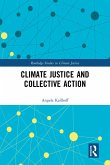 Climate Justice and Collective Action (eBook, PDF)