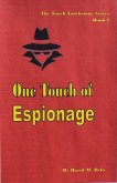 One Touch of Espionage (The Touch Touchstone Series, #1) (eBook, ePUB)
