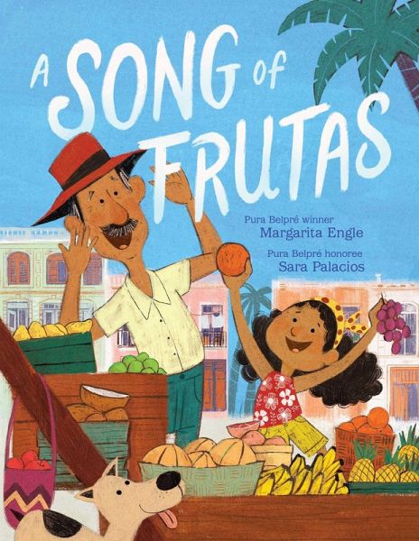 A Song of Frutas A Song of Frutas