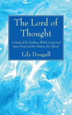 The Lord of Thought - Dougall, Lily; Emmett, Cyril W.