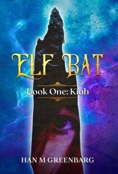 Elf Bat Book One - Greenbarg, Han M