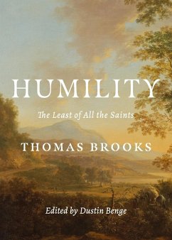 Humility - Brooks, Thomas; Benge, Dustin