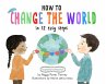 How to Change the World in 12 Easy Steps - Bild 1