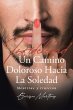 Infidelidad Un Camino Doloroso Hacia La... - Bild 1