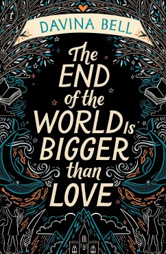 The End of the World Is Bigger Than Love - Bell, Davina