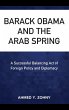 Barack Obama and the Arab Spring - Bild 1