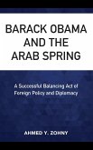 Barack Obama and the Arab Spring