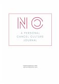 No. A Personal Cancel Culture Journal