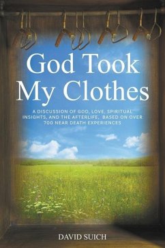 God Took My Clothes - Suich, David