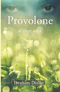 Provolone: A short work - Diallo, Ibrahim