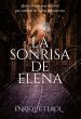 La sonrisa de Elena- Edición ilustrada... - Bild 1