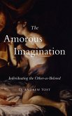 The Amorous Imagination