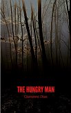 The Hungry Man (eBook, ePUB)