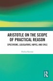 Aristotle on the Scope of Practical Reason (eBook, PDF)