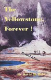 The Yellowstone, Forever (eBook, ePUB)