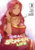 The Ideal Sponger Life: Volume 3 (Light Novel) (eBook, ePUB)