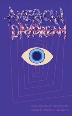 American Daydream (eBook, ePUB) - Strangeweather, J.; Roach, Brennan