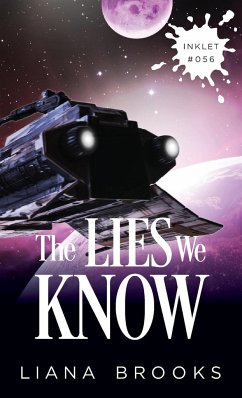 The Lies We Know - Brooks, Liana