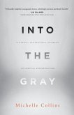 Into the Gray: The Mental and Emotional Aftermath of Spiritual Deconstruction