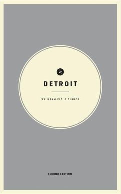 Wildsam Field Guides: Detroit