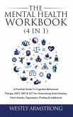 The Mental Health Workbook (4 in 1)