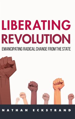 Liberating Revolution - Eckstrand, Nathan