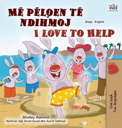 I Love to Help (Albanian English Bilingual Book for Kids)
