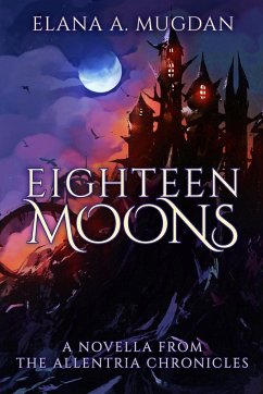 Eighteen Moons - Mugdan, Elana A.