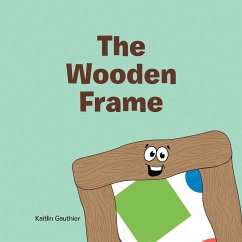 The Wooden Frame - Gauthier, Kaitlin