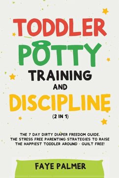 Toddler Potty Training & Discipline (2 in 1) - Palmer, Faye