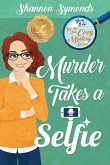 Murder Takes a Selfie: Oceanside High Cozy Mystery Book 1