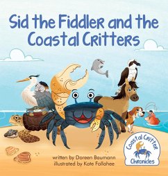 Sid the Fiddler and the Coastal Critters - Baumann, Doreen