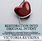 Restoration into Original Intent (eBook, ePUB)