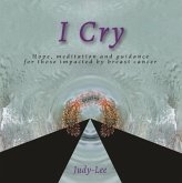 I Cry (eBook, ePUB) I Cry (eBook, ePUB)