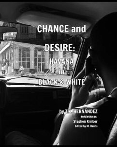 Chance and Desire - Hernández, T K