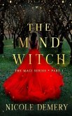 The Mind Witch: An urban fantasy romance serial