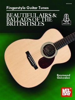 Fingerstyle Guitar Tunes - Beautiful Airs & Ballads of the British Isles - Gonzalez, Raymond