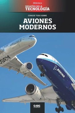 Aviones modernos: El Boeing 787 y el Airbus 350 - Technologies, Abg
