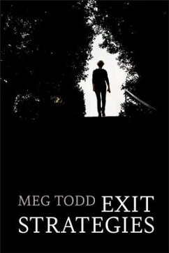 Exit Strategies - Todd, Meg