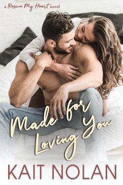 Made For Loving You - Nolan, Kait