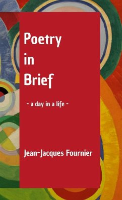 Poetry in Brief - Fournier, Jean-Jacques