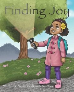 Finding Joy - Tyes, Jennifer; Graham, Selina