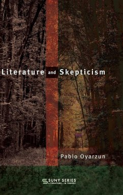 Literature and Skepticism - Oyarzun, Pablo